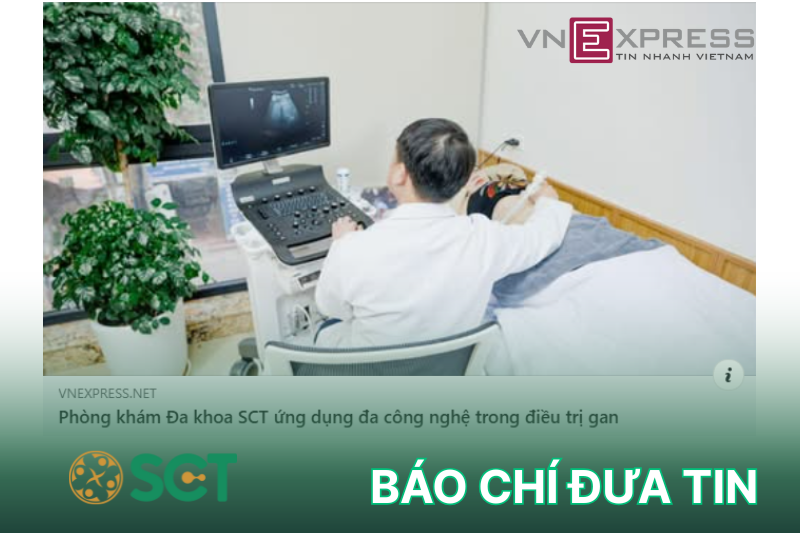 Phòng khám Đa khoa SCT điều trị gan bằng công nghệ mới