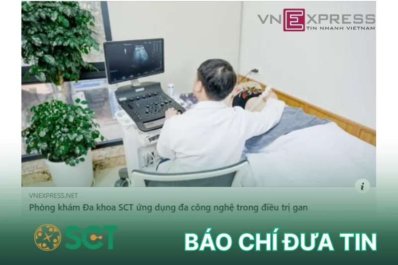 Phòng khám Đa khoa SCT điều trị gan bằng công nghệ mới