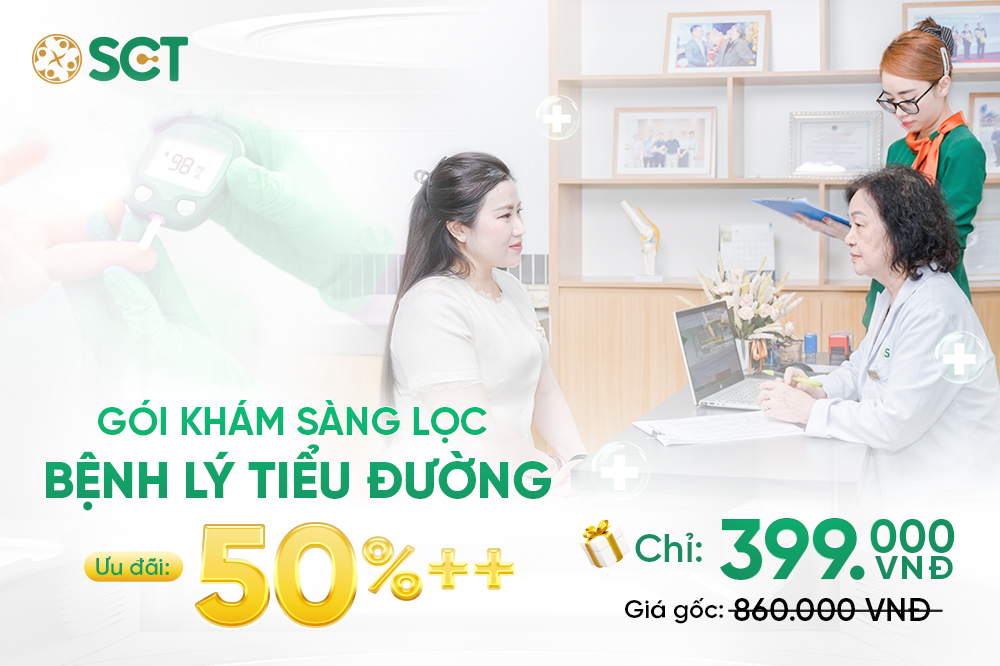 Gói khám sàng lọc tiểu đường SCT chỉ 399K